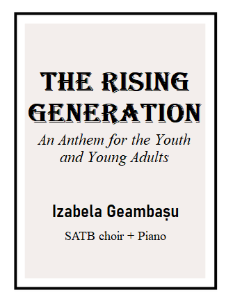 The Rising Generation – An Anthem for the Youth and Young Adults