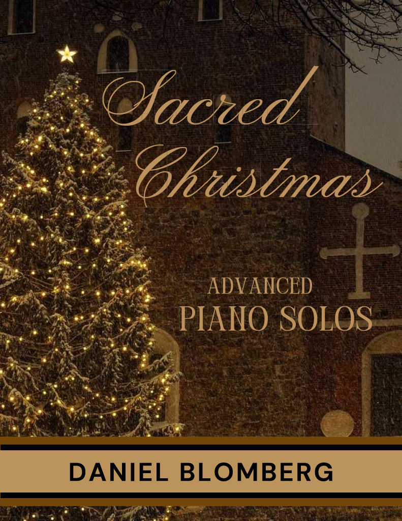 Sacred Christmas - advanced piano solos: Silent Night - Il est ne, le divin Enfant (He is born, the divine Child) - O Holy Night - Away in a Manger - The First Noel - Christmas Night - Still, Still, Still - Wonderful Peace (Jul, jul, strålande jul)