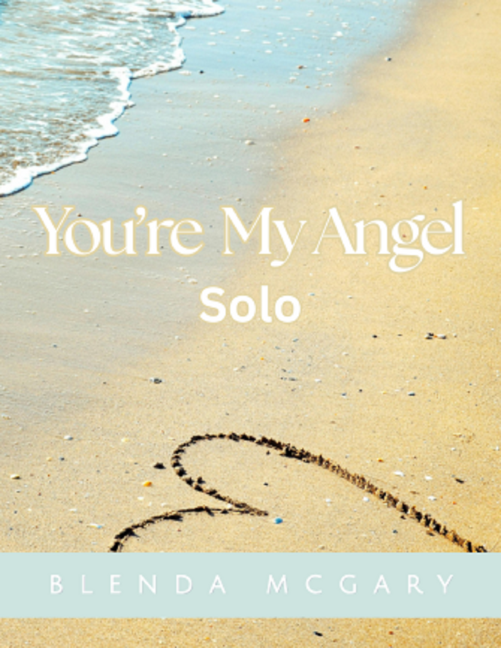 You're My Angel - Blenda McGary (Vocal Solo)