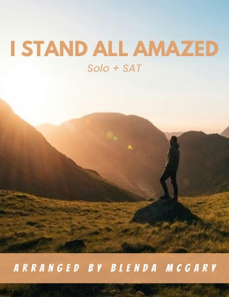 I Stand All Amazed