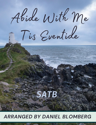 Abide With Me; 'Tis Eventide