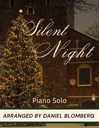Silent Night - arr. Daniel Blomberg (Piano Solo)