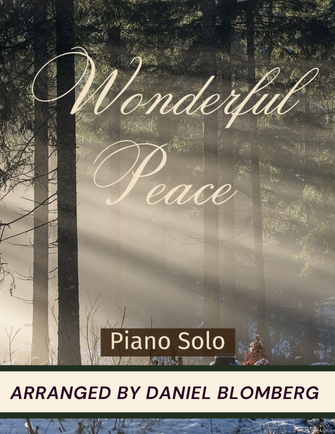 Wonderful Peace (Jul, jul, strålande jul) - arr. Daniel Blomberg (Piano Solo)