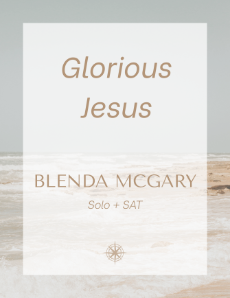 Glorious Jesus
