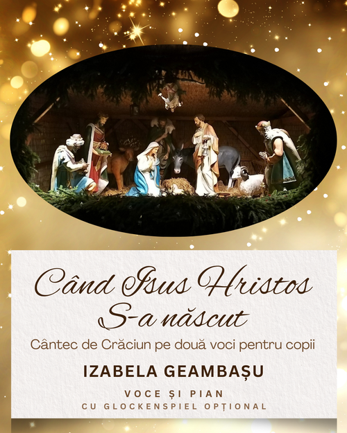 Când Isus Hristos S-a născut - Izabela Geambașu (Children's Song / Vocal Duet)