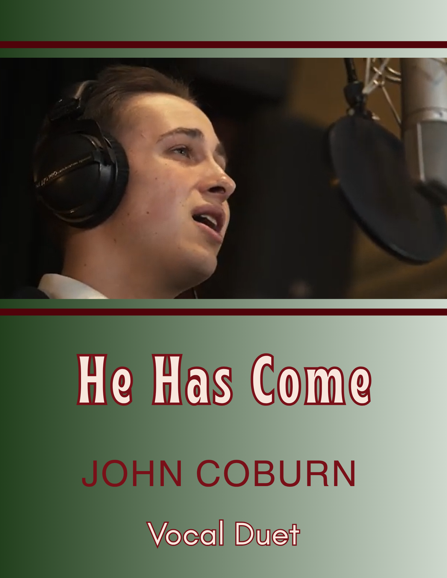 He Has Come - John Coburn (Vocal Duet)