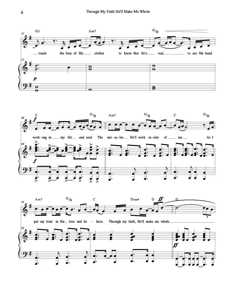 Through My Faith He'll Make Me Whole