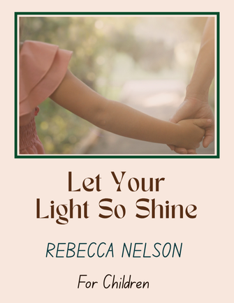 Let Your Light So Shine