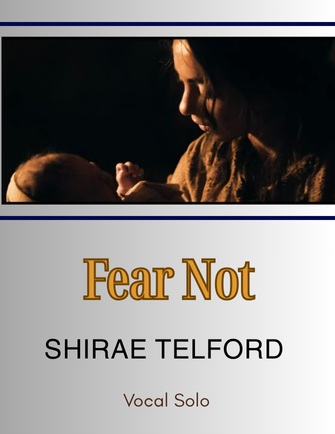 Fear Not - Shirae Telford (Vocal Solo)